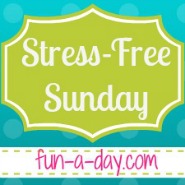 Stress-Free Sunday at Fun-A-Day!