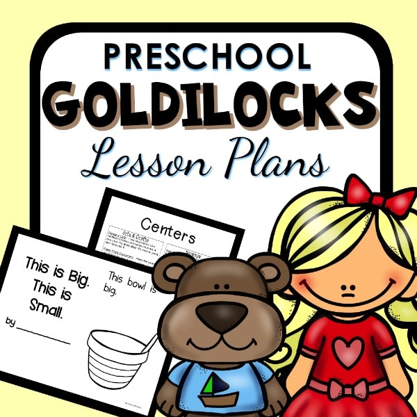 Goldilocks Lesson Plans preschool resource cover page.