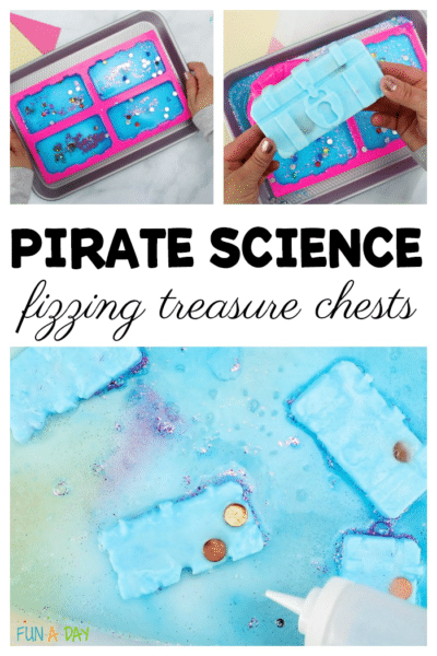 collage of fizzing science experiment with text that reads pirate science fizzing treasure chests