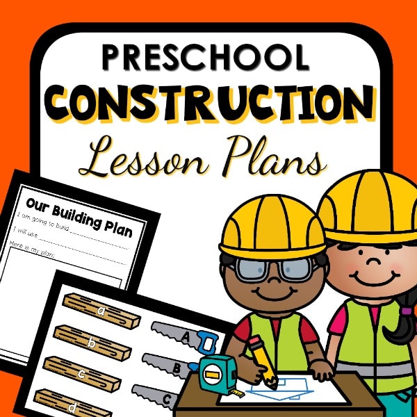 Preschool construction lesson plans resource cover.