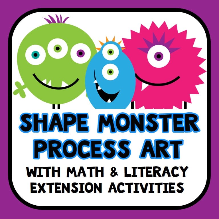 Shape monster process art with math & literacy extension activities