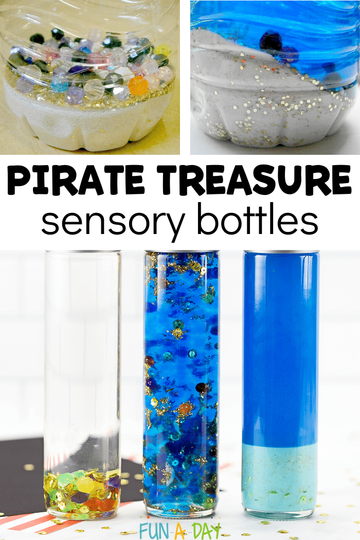 images of discovery bottles with text that reads pirate treasure sensory bottles