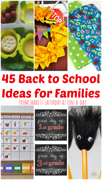 45 Ideas for Kiddos and Families for the first day of school