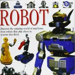 Robot - 1 of 10 robot books for kids from Fun-A-Day!