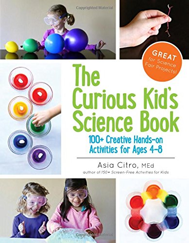 The Curious Kid's Science Book - source of inspiration for so many fun science activities for kids!