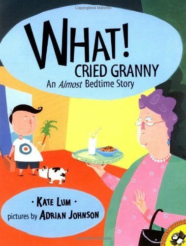 Pajama Day Books - What! Cried Granny