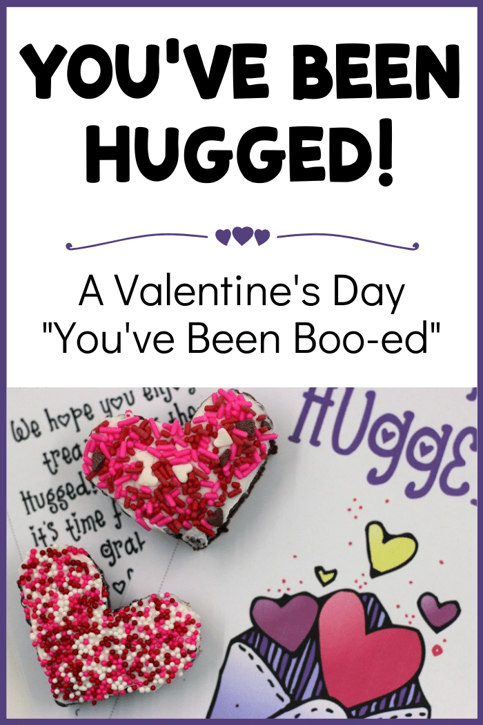 heart brownies on valentine printables with text that reads you've been hugged: a valentine's day you've been boo-ed