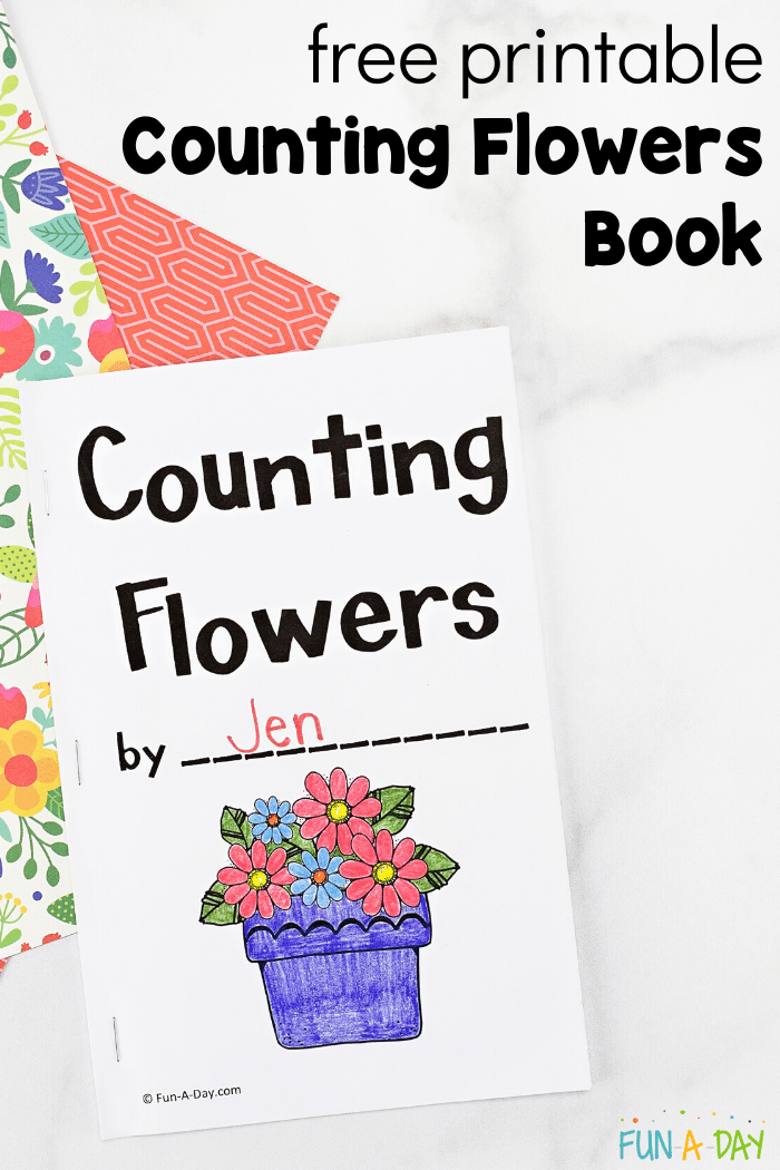 front cover of a flower counting emergent reader with text that reads free printable counting flowers book