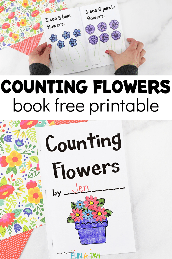 images of a printable flower book with text that reads counting flowers book free printable