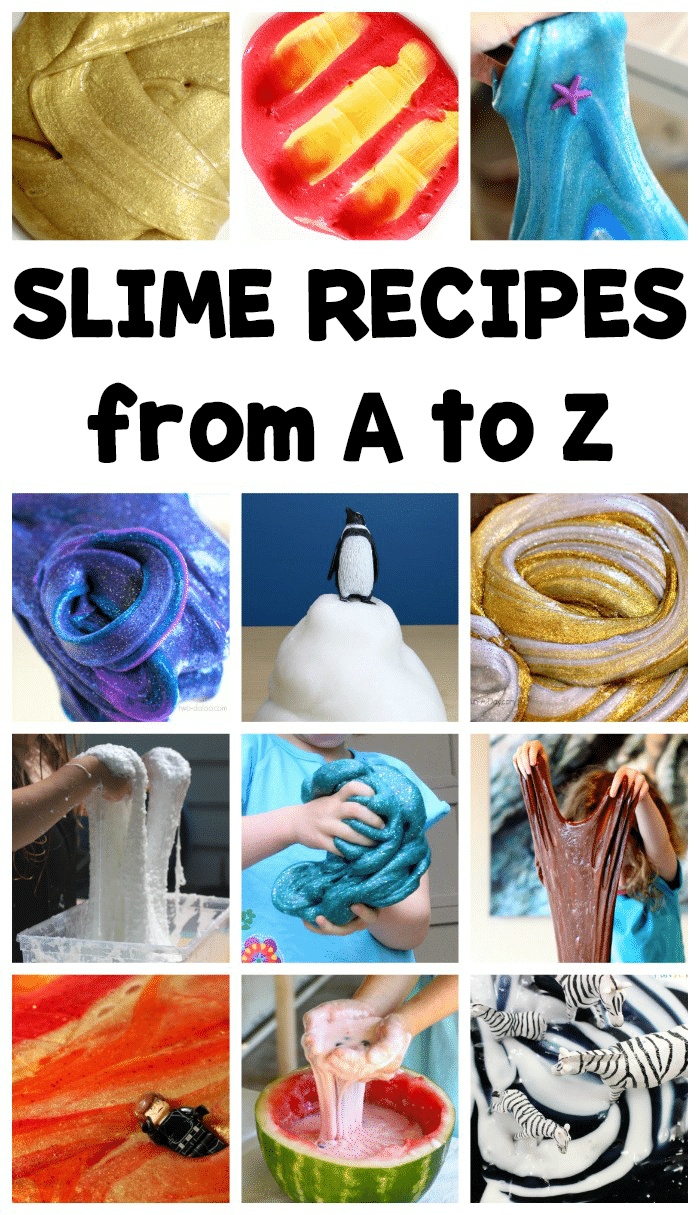 collage of different types of slime with text that reads slime recipes from a to z