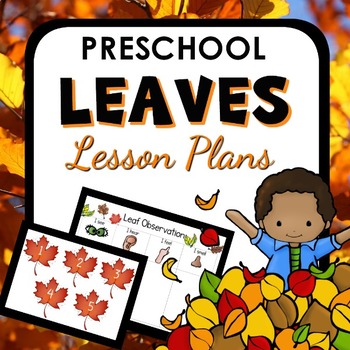 Preschool Leaf Lesson Plans
