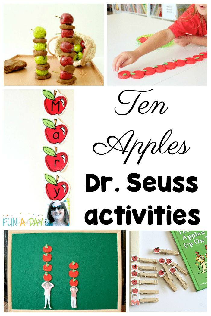 Collage of Ten Apples Up on Top activities with text that reads Ten Apples Dr. Seuss activities