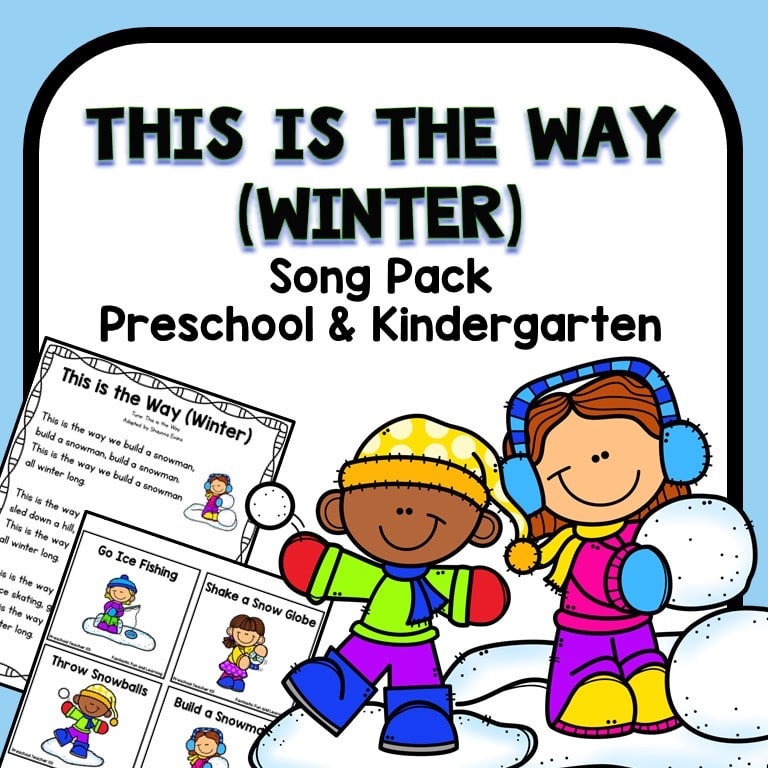 Cover for this is the way (winter) song pack for preschool and kindergarten.