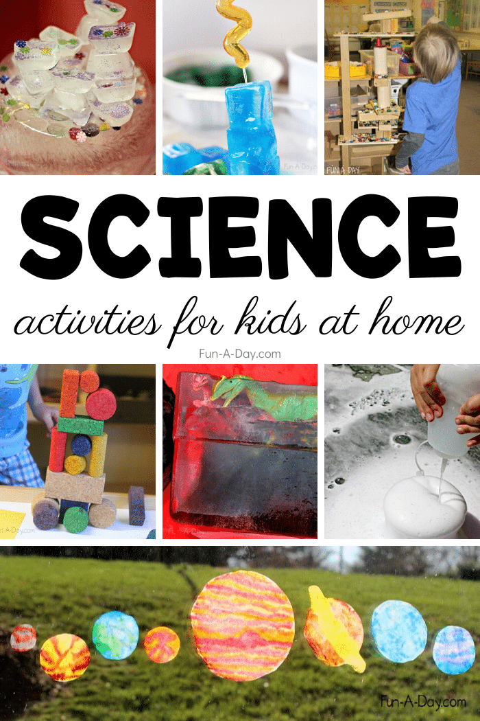 kids' science images with text that reads science activities for kids at home
