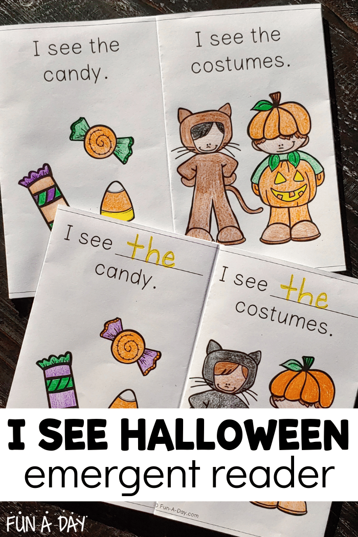 Images of 2 printable books with pages that read I see the candy and I see the costumes. Overlaid text reads I see Halloween emergent reader.