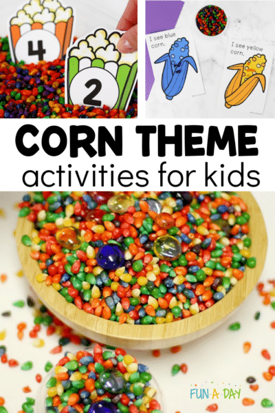Collage of corn activities with text that reads corn theme activities for kids.