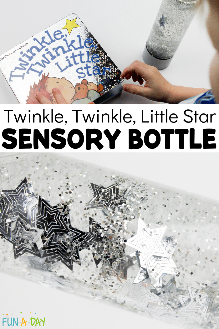 Collage of images of the star sensory bottle and a child looking at Twinkle, Twinkle, Little Star book with text that reads Twinkle, Twinkle, Little Star sensory bottle.'