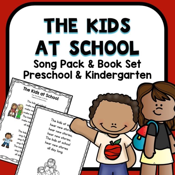The kids at school song pack and book set preschool and kindergarten resource cover.