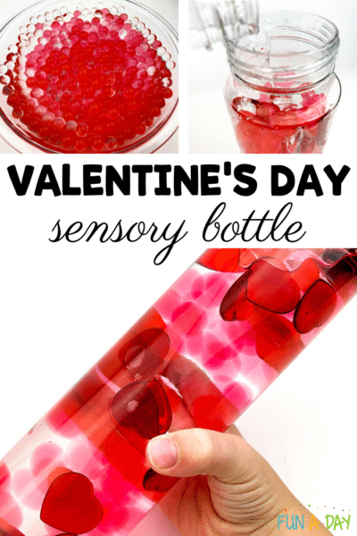 Collage of the creation of the valentine sensory bottle beginning with the expanded water beads, water being poured into clear container with water beads, and complete sensory bottle. Text that reads Valentine's Day sensory bottle.