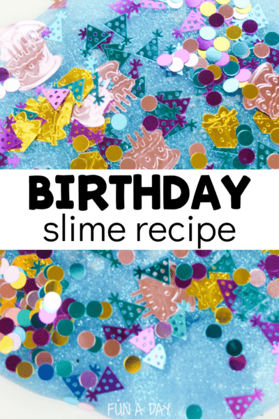 Translucent blue slime with birthday-themed confetti and text that reads birthday slime recipe.