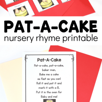 Person using pat-a-cake sequencing cards and the pat-a-cake poem with text that reads pat-a-cake nursery rhyme printable.