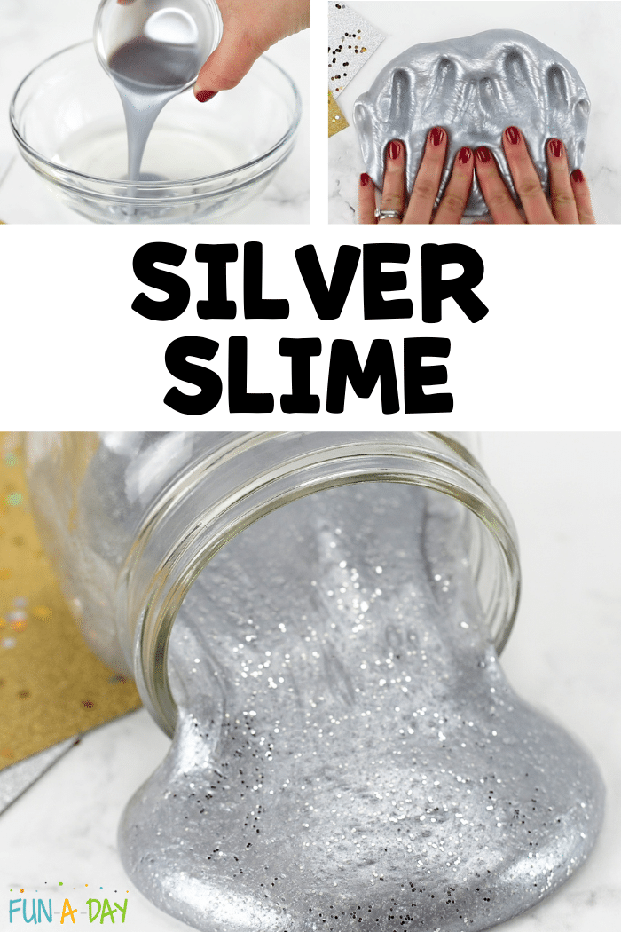 Collage of how to make metallic slime with text that reads silver slime