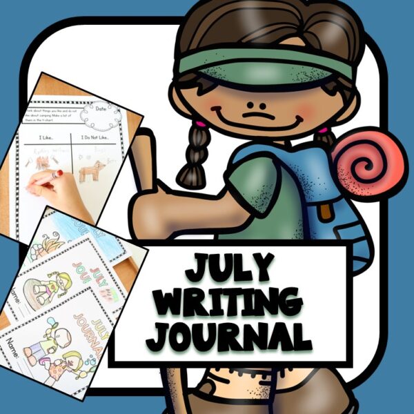July Writing Journal preschool resource cover.