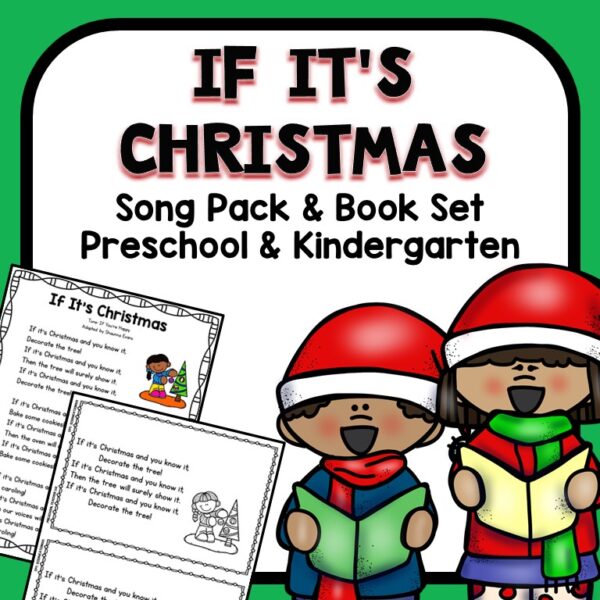 kids singing christmas carols and copy that reads: If it's christmas song pack and book set