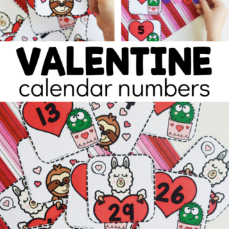 3 images showing different views of heart number cards for preschool math. Copy reads: Valentine calendar numbers