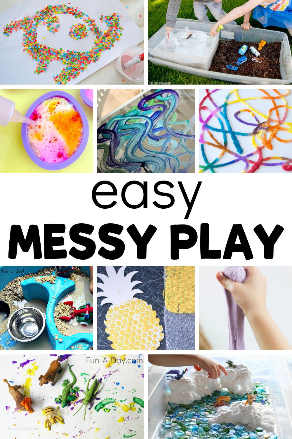 Collage of kids' art, science, and sensory activities with text that reads easy messy play.