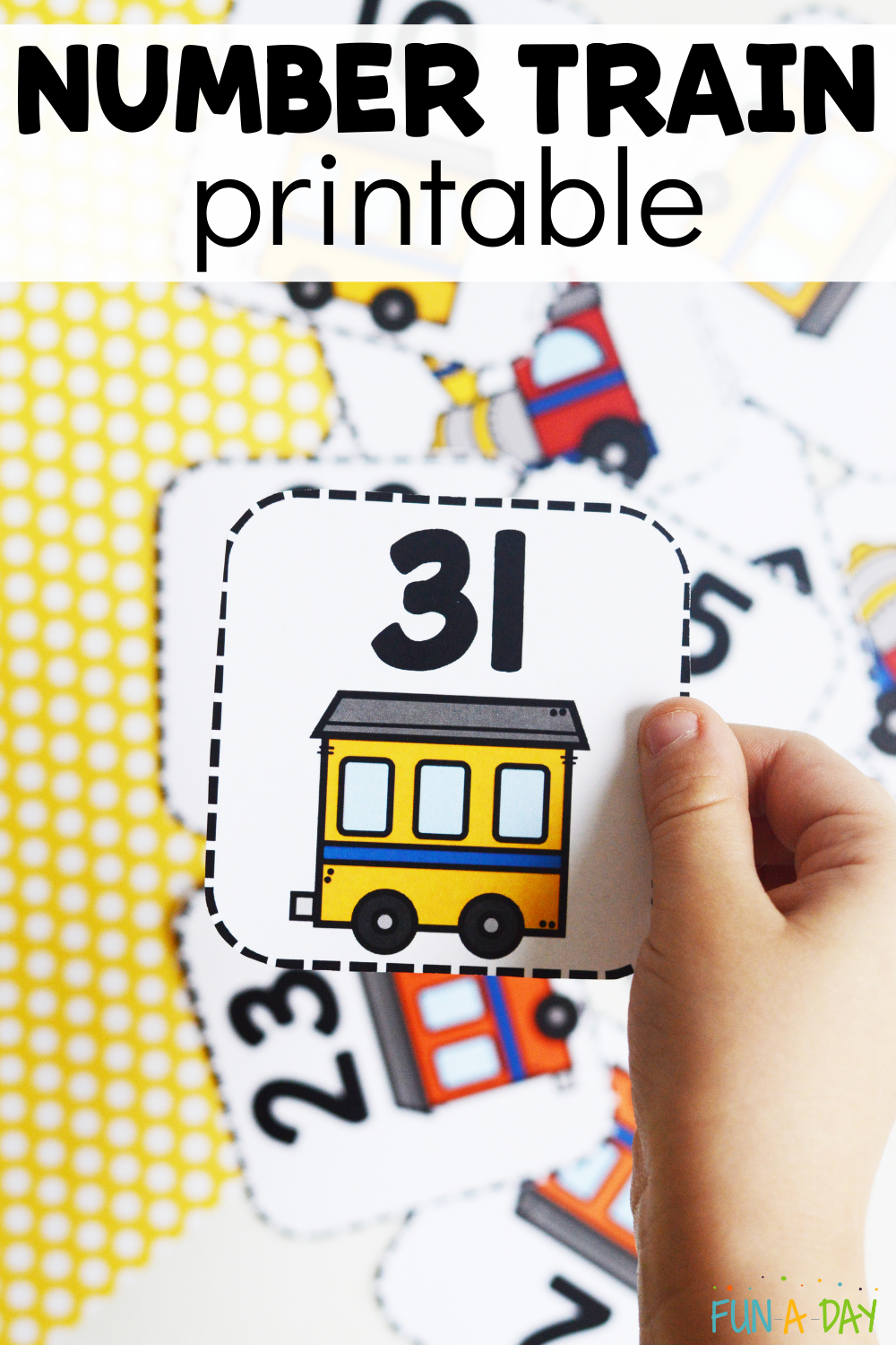 child holding up number 31 card with text that reads number train printable