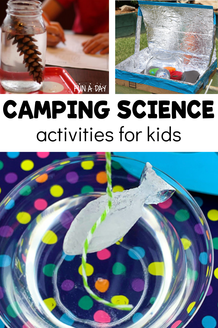 3 science experiments - title reads: camping science activities for kids