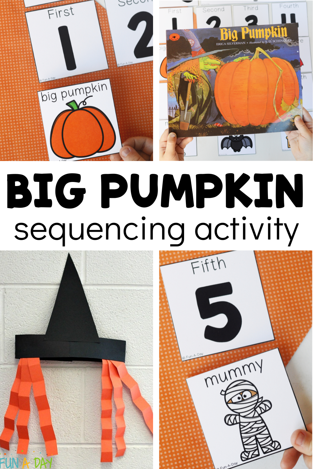 crafty and printable big pumpkin story activity with text that reads big pumpkin sequencing activity