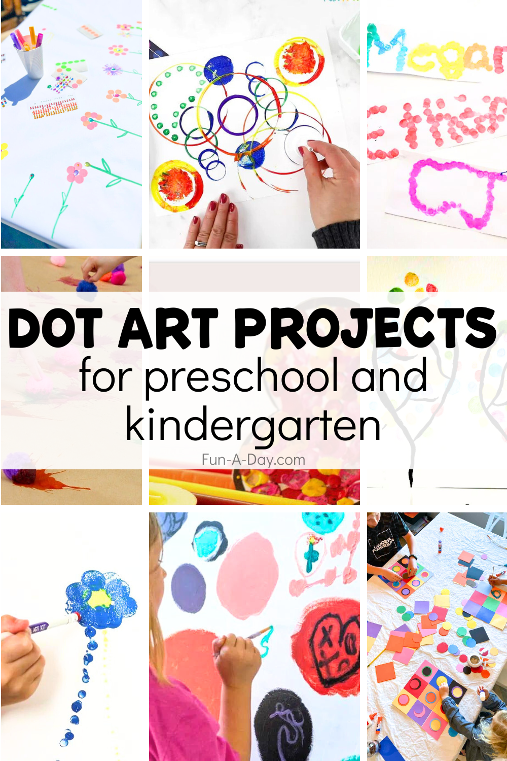 9 dot art project ideas with text that reads dot art projects for preschool and kindergarten.